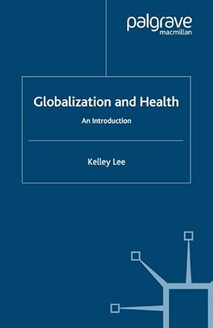 Seller image for Globalization and Health for sale by BuchWeltWeit Ludwig Meier e.K.