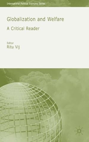 Image du vendeur pour Globalization and Welfare: A Critical Reader mis en vente par BuchWeltWeit Ludwig Meier e.K.