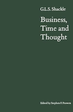 Image du vendeur pour Business, Time and Thought mis en vente par BuchWeltWeit Ludwig Meier e.K.