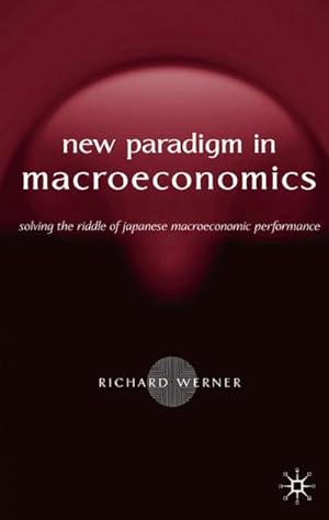 Imagen del vendedor de New Paradigm in Macroeconomics a la venta por BuchWeltWeit Ludwig Meier e.K.
