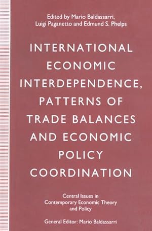 Bild des Verkufers fr International Economic Interdependence, Patterns of Trade Balances and Economic Policy Coordination zum Verkauf von BuchWeltWeit Ludwig Meier e.K.