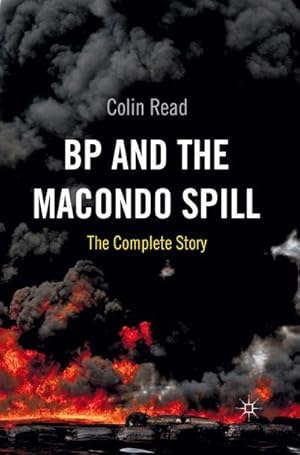 Imagen del vendedor de BP and the Macondo Spill a la venta por BuchWeltWeit Ludwig Meier e.K.