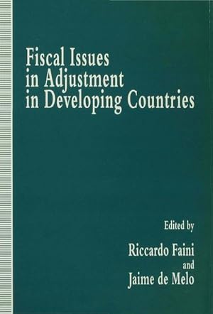 Seller image for Fiscal Issues in Adjustment in Developing Countries for sale by BuchWeltWeit Ludwig Meier e.K.