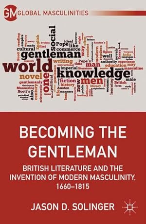 Imagen del vendedor de Becoming the Gentleman a la venta por BuchWeltWeit Ludwig Meier e.K.