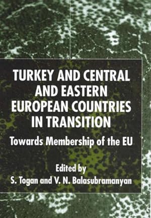 Seller image for Turkey and Central and Eastern European Countries in Transition: Towards Membership of the Eu for sale by BuchWeltWeit Ludwig Meier e.K.
