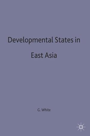 Bild des Verkufers fr Development States in East Asia zum Verkauf von BuchWeltWeit Ludwig Meier e.K.