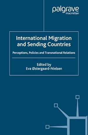 Imagen del vendedor de International Migration and Sending Countries a la venta por BuchWeltWeit Ludwig Meier e.K.