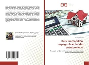 Seller image for Bulle immobilire espagnole et loi des entrepreneurs for sale by BuchWeltWeit Ludwig Meier e.K.