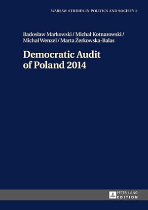 Seller image for Democratic Audit of Poland 2014 for sale by BuchWeltWeit Ludwig Meier e.K.