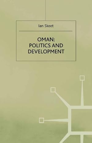 Seller image for Oman: Politics and Development for sale by BuchWeltWeit Ludwig Meier e.K.