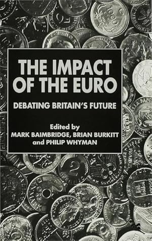 Immagine del venditore per The Impact of the Euro venduto da BuchWeltWeit Ludwig Meier e.K.