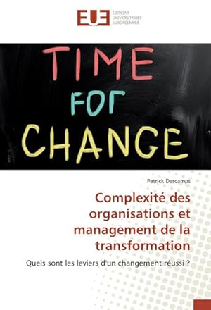 Imagen del vendedor de Complexit des organisations et management de la transformation a la venta por BuchWeltWeit Ludwig Meier e.K.