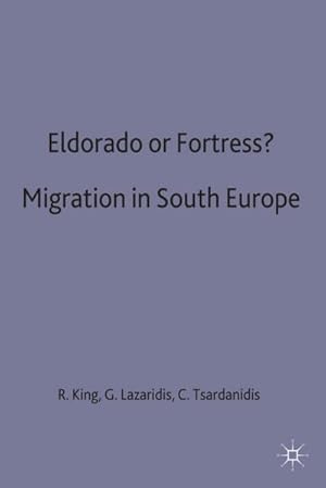 Immagine del venditore per Eldorado or Fortress? Migration in Southern Europe venduto da BuchWeltWeit Ludwig Meier e.K.
