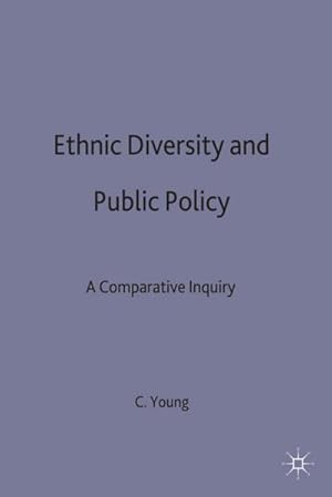 Imagen del vendedor de Ethnic Diversity and Public Policy a la venta por BuchWeltWeit Ludwig Meier e.K.