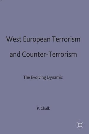 Bild des Verkufers fr West European Terrorism and Counter-Terrorism zum Verkauf von BuchWeltWeit Ludwig Meier e.K.