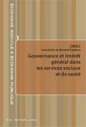 Immagine del venditore per Gouvernance et intrt gnral dans les services sociaux et de sant venduto da BuchWeltWeit Ludwig Meier e.K.