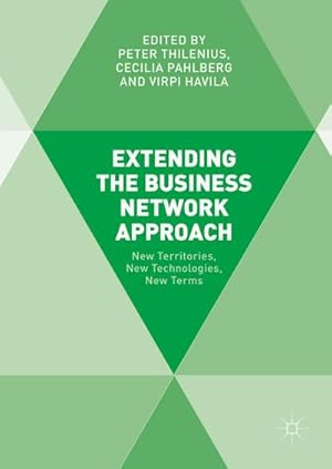 Image du vendeur pour Extending the Business Network Approach mis en vente par BuchWeltWeit Ludwig Meier e.K.