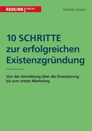 Immagine del venditore per 10 Schritte zur erfolgreichen Existenzgrndung venduto da BuchWeltWeit Ludwig Meier e.K.