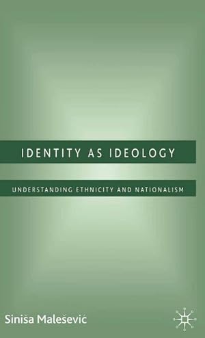 Image du vendeur pour Identity as Ideology mis en vente par BuchWeltWeit Ludwig Meier e.K.