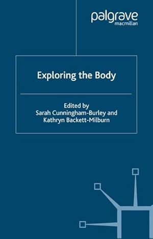 Seller image for Exploring the Body for sale by BuchWeltWeit Ludwig Meier e.K.