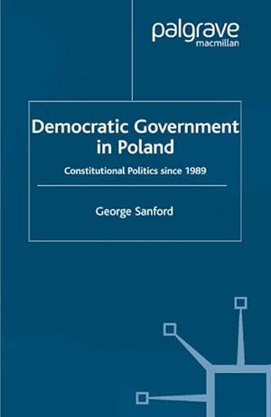 Imagen del vendedor de Democratic Government in Poland a la venta por BuchWeltWeit Ludwig Meier e.K.