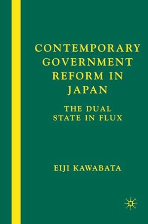 Imagen del vendedor de Contemporary Government Reform in Japan a la venta por BuchWeltWeit Ludwig Meier e.K.