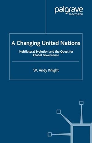 Seller image for A Changing United Nations for sale by BuchWeltWeit Ludwig Meier e.K.