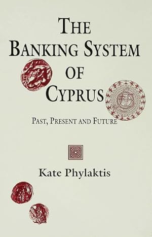 Seller image for The Banking System of Cyprus for sale by BuchWeltWeit Ludwig Meier e.K.
