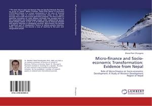 Seller image for Micro-finance and Socio-economic Transformation: Evidence from Nepal for sale by BuchWeltWeit Ludwig Meier e.K.