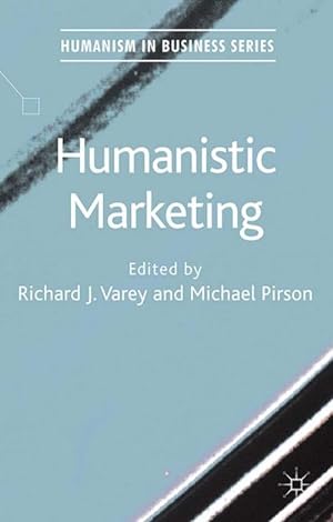 Seller image for Humanistic Marketing for sale by BuchWeltWeit Ludwig Meier e.K.