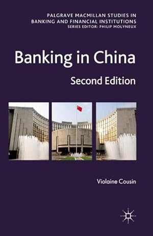 Bild des Verkufers fr Banking in China zum Verkauf von BuchWeltWeit Ludwig Meier e.K.