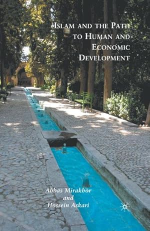 Imagen del vendedor de Islam and the Path to Human and Economic Development a la venta por BuchWeltWeit Ludwig Meier e.K.