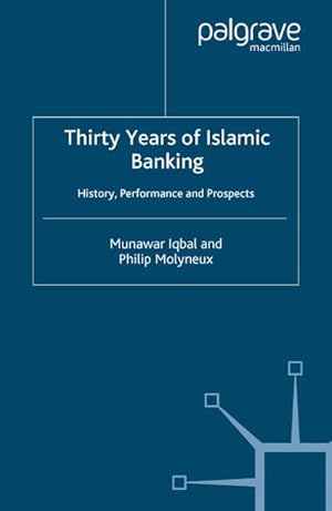 Seller image for Thirty Years of Islamic Banking for sale by BuchWeltWeit Ludwig Meier e.K.