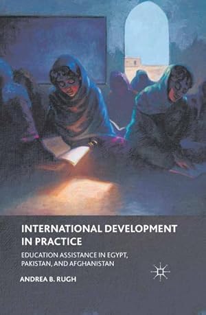 Imagen del vendedor de International Development in Practice a la venta por BuchWeltWeit Ludwig Meier e.K.