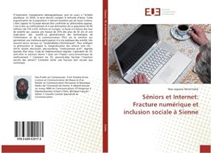 Seller image for Sniors et Internet: Fracture numrique et inclusion sociale  Sienne for sale by BuchWeltWeit Ludwig Meier e.K.