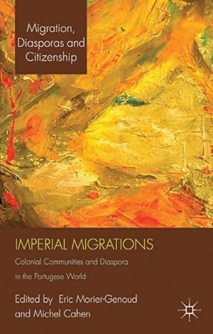 Seller image for Imperial Migrations for sale by BuchWeltWeit Ludwig Meier e.K.
