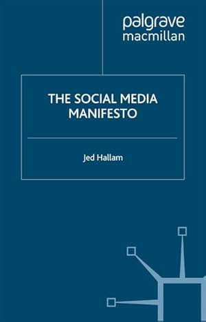 Seller image for The Social Media Manifesto for sale by BuchWeltWeit Ludwig Meier e.K.