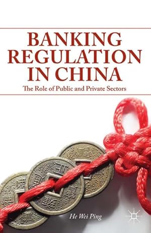 Seller image for Banking Regulation in China for sale by BuchWeltWeit Ludwig Meier e.K.