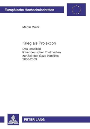 Immagine del venditore per Krieg als Projektion venduto da BuchWeltWeit Ludwig Meier e.K.