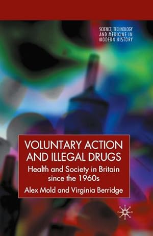 Immagine del venditore per Voluntary Action and Illegal Drugs venduto da BuchWeltWeit Ludwig Meier e.K.