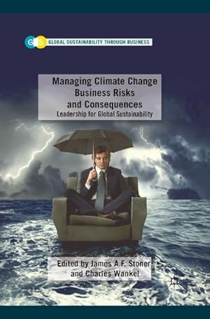 Immagine del venditore per Managing Climate Change Business Risks and Consequences venduto da BuchWeltWeit Ludwig Meier e.K.