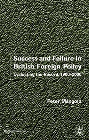 Seller image for Success and Failure in British Foreign Policy for sale by BuchWeltWeit Ludwig Meier e.K.