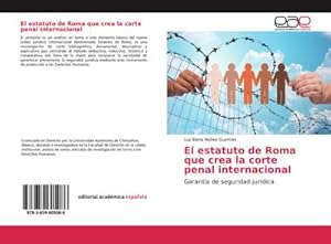 Imagen del vendedor de El estatuto de Roma que crea la corte penal internacional a la venta por BuchWeltWeit Ludwig Meier e.K.