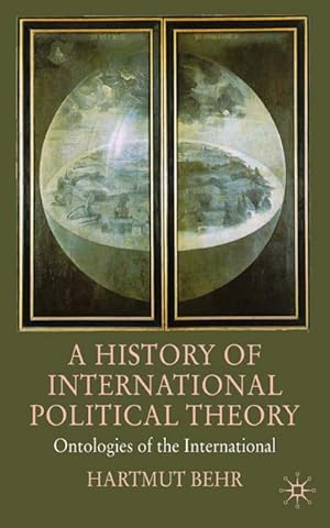 Immagine del venditore per A History of International Political Theory venduto da BuchWeltWeit Ludwig Meier e.K.