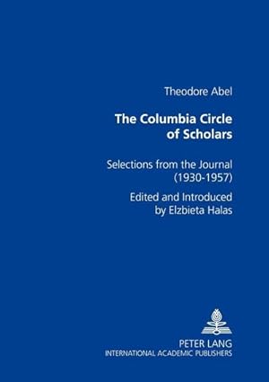 Imagen del vendedor de The Columbia Circle of Scholars a la venta por BuchWeltWeit Ludwig Meier e.K.