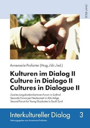 Seller image for Kulturen im Dialog II- Culture in Dialogo II- Cultures in Dialogue II for sale by BuchWeltWeit Ludwig Meier e.K.