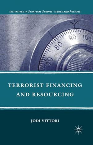 Imagen del vendedor de Terrorist Financing and Resourcing a la venta por BuchWeltWeit Ludwig Meier e.K.