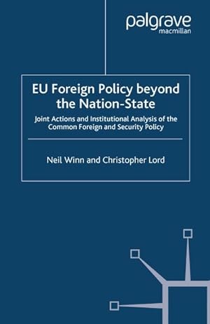 Image du vendeur pour EU Foreign Policy Beyond the Nation State mis en vente par BuchWeltWeit Ludwig Meier e.K.