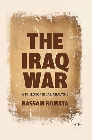 Seller image for The Iraq War for sale by BuchWeltWeit Ludwig Meier e.K.