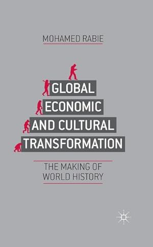 Immagine del venditore per Global Economic and Cultural Transformation venduto da BuchWeltWeit Ludwig Meier e.K.